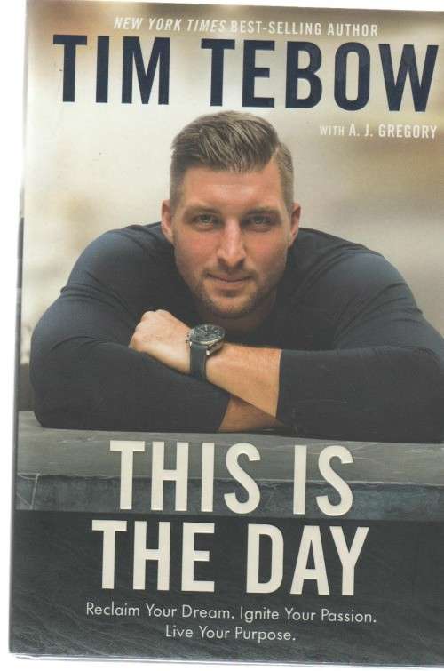 THIS IS THE DAY - TIM TEBOW