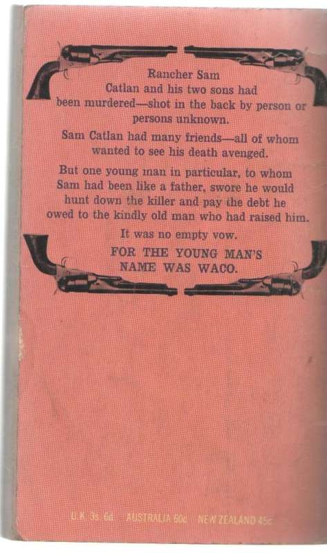 WACO`S DEBT - J T EDSON ( CORGI WESTERN , NO.16 -1968)
