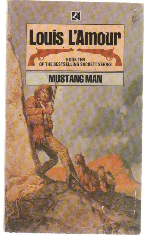MUSTANG MAN - LOUIS L`AMOUR (WESTERN)