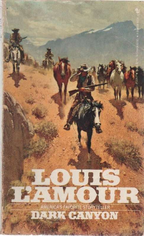 DARK CANYON - LOUIS L`AMOUR (1988 - WESTERN)