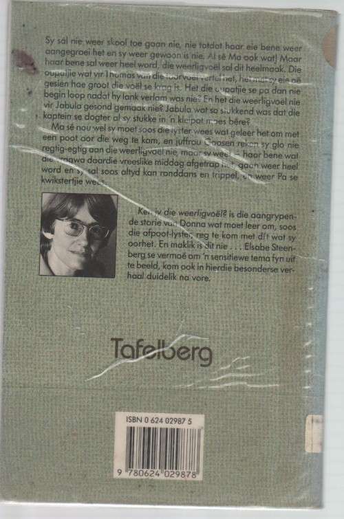 KEN JY DIE WEERLIGVOEL? - ELSABE STEENBERG (1 STE UITGAWE 1990)
