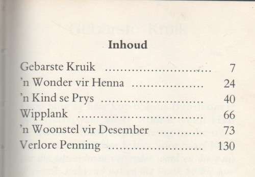 GEBARSTE KRUIK EN ANDER VERHALE - ELSABE STEENBERG (MAKRO EERSTE  UITGAWE 1980)