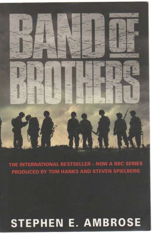 BAND OF BROTHERS STEPHEN E AMBROSE (2001)