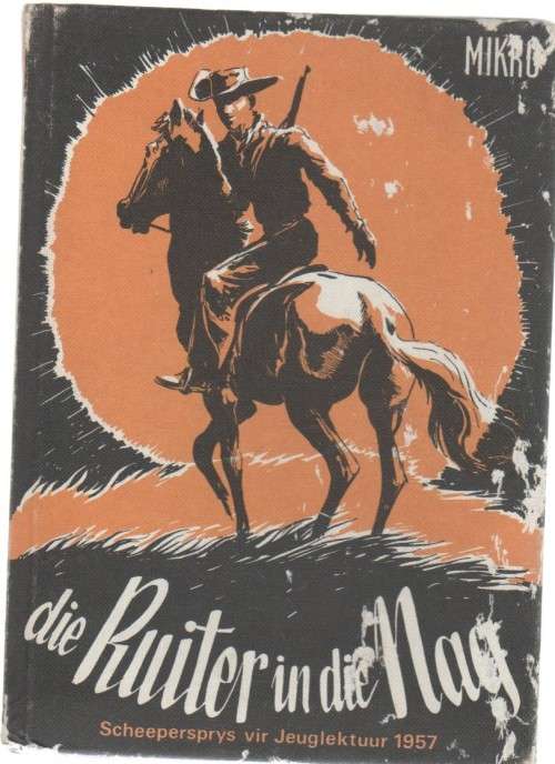 DIE RUITER IN DIE NAG - MIKRO (1977)