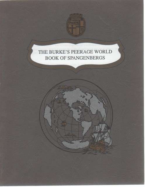 THE BURK`S PEERAGE WORLD BOOK OF SPANGENBERGS (1994)