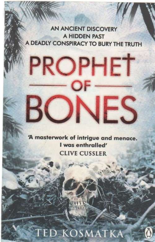 PROPHET OF BONES - TED KOSMATKA (2013)
