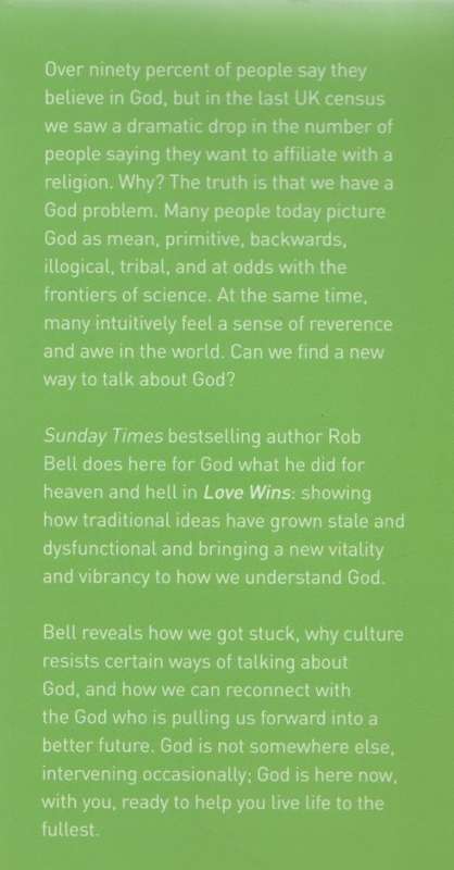 WHAT WE TALK ABOUT WHEN WE TALK ABOUT GOD - ROB BELL (2013)