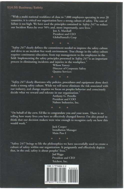 SAFETY 24/7, BUILDING AN INCIDENT-FREE CULTURE - GEORGE M ANDERSON & ROBERT L LORBER (2006)