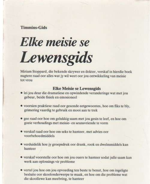 ELKE MEISIE SE LEWENSGIDS - MIRIAM STOPPARD (1 STE AFRIKAANSE UIGAWE 1988)