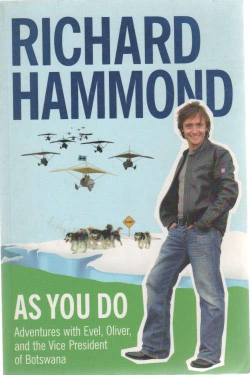 AS YOU DO - RICHARD HAMMOND (2008)