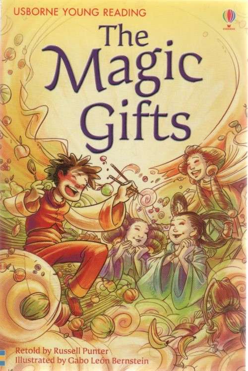 THE MAGIC GIFTS - RUSSELL PUNTER (ILLUSTRATED BY GABO LEON BERNSTEIN)