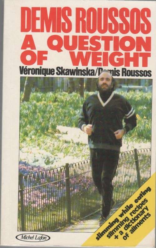 DEMIS ROUSSOS , A QUESTION OF WEIGHT - VERONIQUE SKAWINSKA/ DEMIS ROUSSOS(1982)