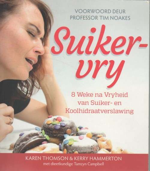 SUIKER-VRY - KAREN THOMSON & KERRY HAMMERTON (1 STE UITGAWE 2015)