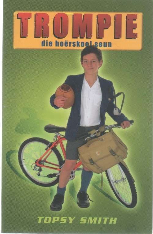TROMPIE DIE HOERSKOOLSEUN - TOPSY SMITH (4 DE UITGAWE 2009)