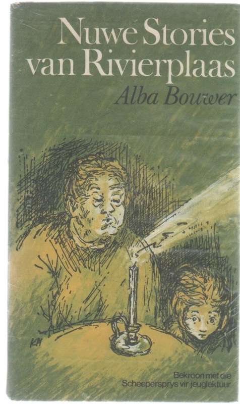 NUWE STORIES VAN RIVIERPLAAS - ALBA BOUWER (1976)