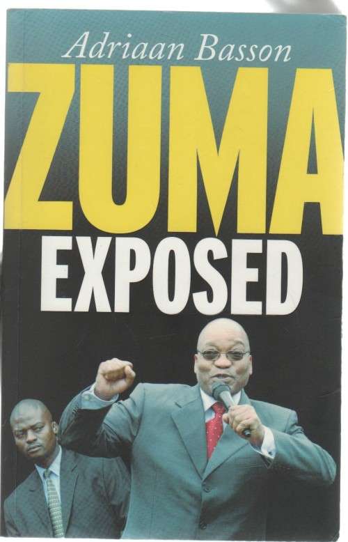ZUMA EXPOSED - ADRIAAN BASSON (2012)