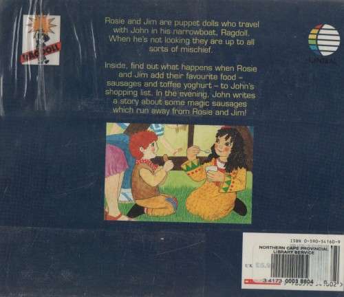 ROSIE & JIM AND THE MAGICAL SAUSAGES - JOHN GUNLIFFE (1 ST PUBLISHED SCHOLASTIC 1994)