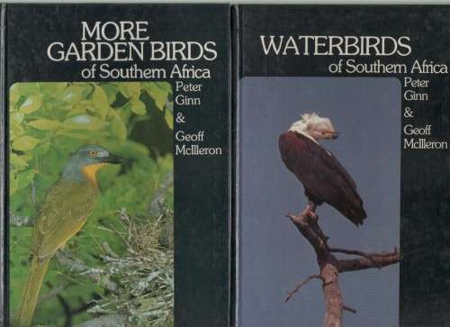 3X GARDEN BIRDS OF SOUTHERN AFRICA - PETER GINN & GEOFF MCILLERON