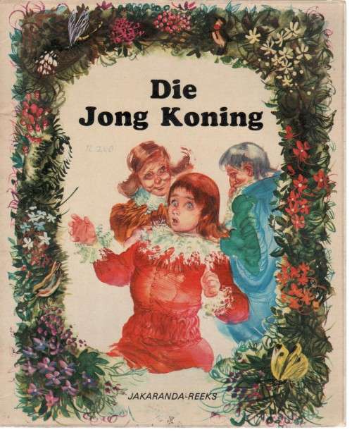 VIER BOEKE UIT DIE JAKARANDA-REEKS: DIE ELWEKIND VAN DIE WOUD, DICK WHITTINTON EN SY KAT...