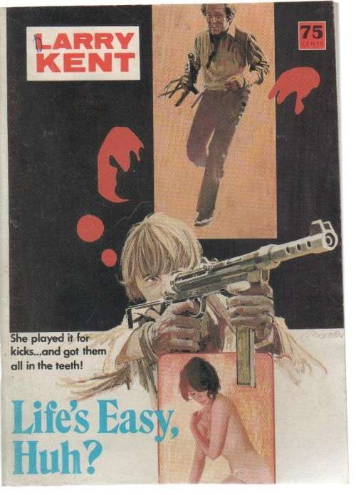 LIFE`S EASY, HUH? - LARRY KENT (CAFE BOOK) CRIME/DETECTIVE