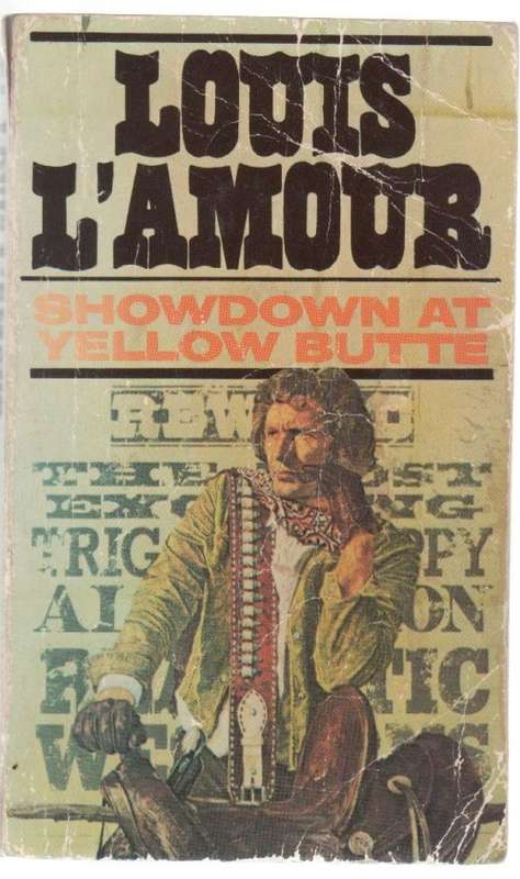 SHOWDOWN AT YELLOW BUTTE - LOUIS LAMOUR (WESTERN - 1982)