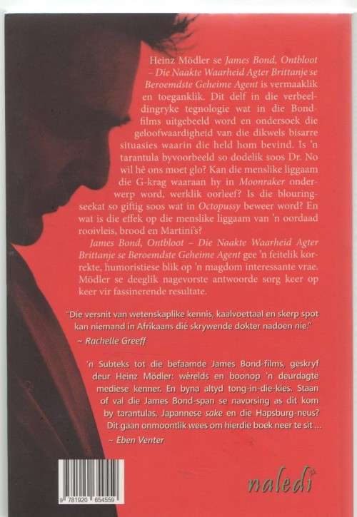 JAMES BOND ONTBLOOT - HEINZ MODLER (1 STE UITGAWE 2014)