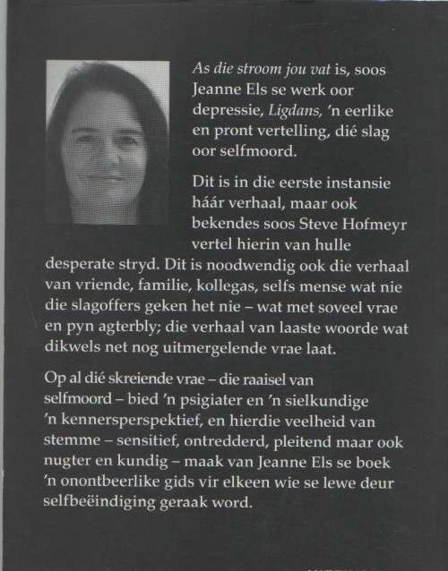 AS DIE STROOM JOU VAT, DIE RAAISEL VAN SELFMOORD - JEANNE ELS (1 STE DRUK 2011)