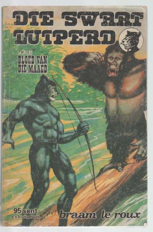 DIE SWART LUIPERD, NO 45, BLOED VAN DIE MAAGD - BRAAM LE ROUX (KAFEE-BOEKIE)