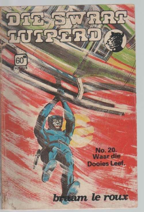 DIE SWART LUIPERD, NO 20, WAAR DIE DOOIES LEEF - BRAAM LE ROUX (KAFEE-BOEKIE)