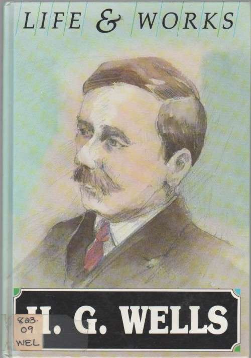 LIFE & WORKS, H G WELLS - CHRISTOPHER MARTIN (1 ST PUBLISHED 1988)