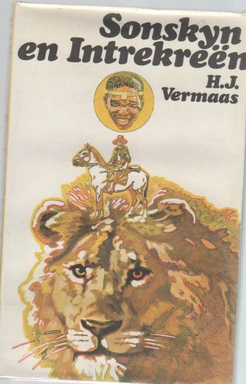 SONSKYN EN INTREKREEN - H J VERMAAS (1 STE DRUK 1971)