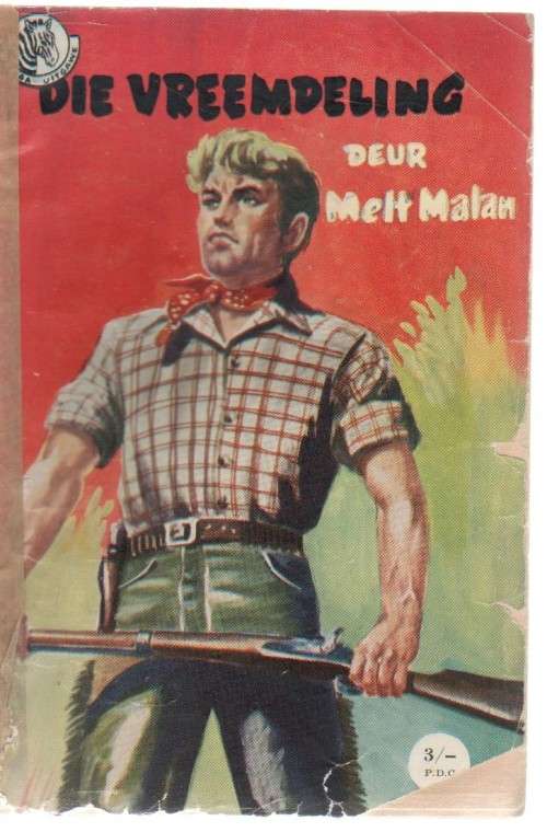 DIE VREEMDELING - MELT MALAN (SEBRA-UITGAWE, KAFEE-BOEKIE)