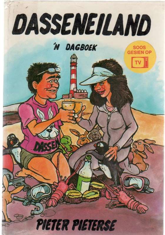 DASSENEILAND ,`N DAGBOEK - PIETER PIETERSE (1 STE UITGAWE 1990)