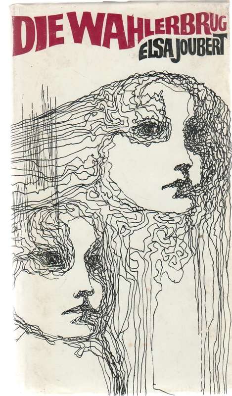 DIE WAHLERBRUG - ELSA JOUBERT (1969)