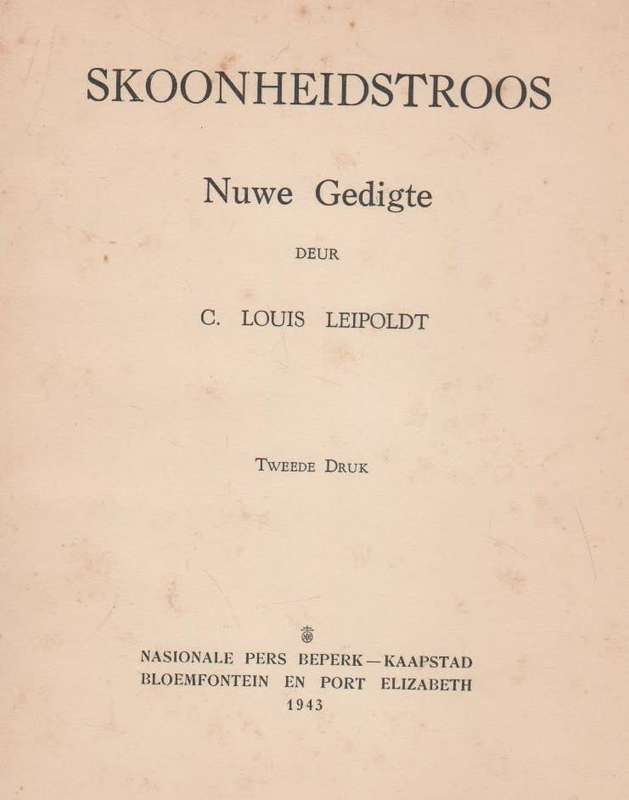 SKOONHEIDSTROOS - C LOUIS LEIPOLDT (1943)