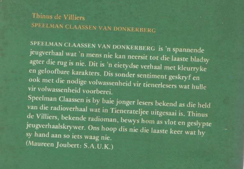 KLEINBEN DRINK DIE BITTERBLOED - W A DE KLERK (1 STE UIGAWE 1977) JEUGVERHAAL