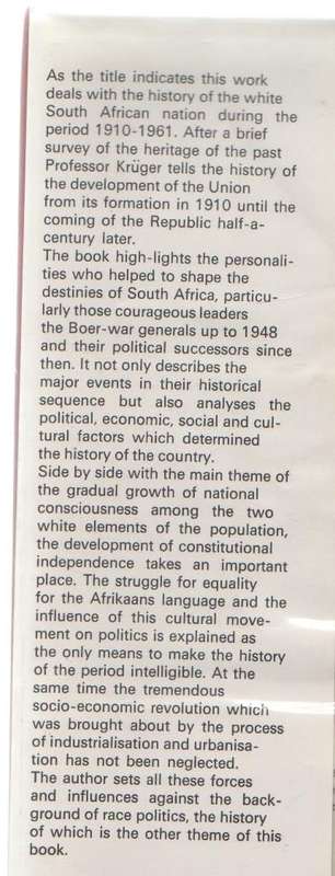 THE MAKING OF A NATION , A HISTORY OF THE UNION OF SOUTH AFRICA 1910-1961 - D W KRUGER (1969)