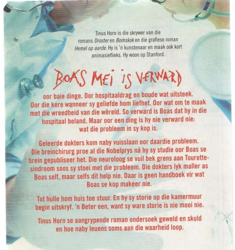 BOAS MEI IS VERWARD - TINUS HORN (2015)