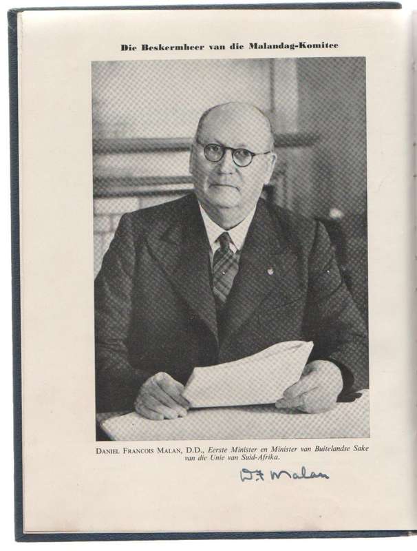 DIE MALAN-GEDENKBOEK - 6 OKTOBER 1951 -(UITGEGEE DEUR DIE MALANDAG-KOMITEE) GETEKEN