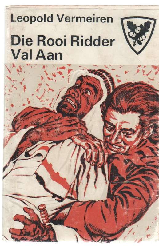 DIE ROOI RIDDER VAL AAN - LEOPOLD VERMEIREN (2 DE DRUK 1969)