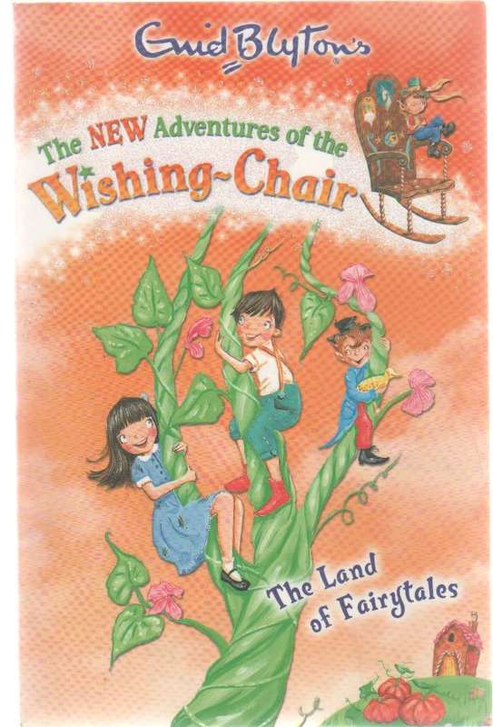 THE NEW ADVENTURES OF THE WISHING-CHAIR - ENID BLYTON ( 2009)