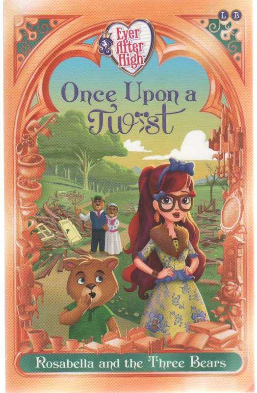 ONCE UPON A TWIST , ROSABELLA AND THE THREE BEARS - PERDITA FINN (2017)