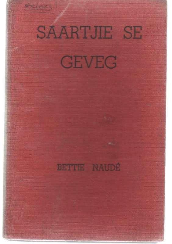 SAARTJIE SE GEVEG, NR 12 - BETTIE NAUDE (APB - 1954)