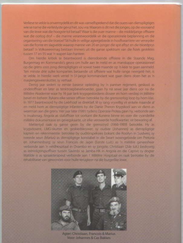 BOSKRONIEK(APRIL-JUNIE 1977) DAGVERHAAL VAN `N GRENSSOLDAAT - CAS BAKKES (1 STE UITG 2008)