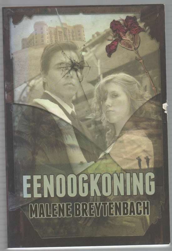 EENOOGKONING - MARLENE BREYTENBACH (1 STE UITGAWE 2012)