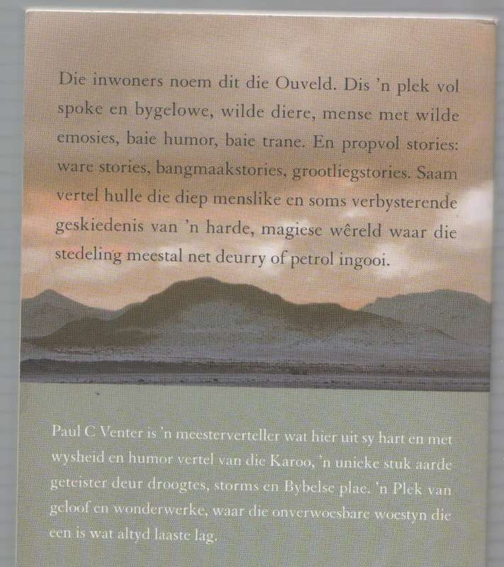 IN DIE MOND VAN DIE WOLF - PAUL C VENTER (1 STE DRUK 2010)