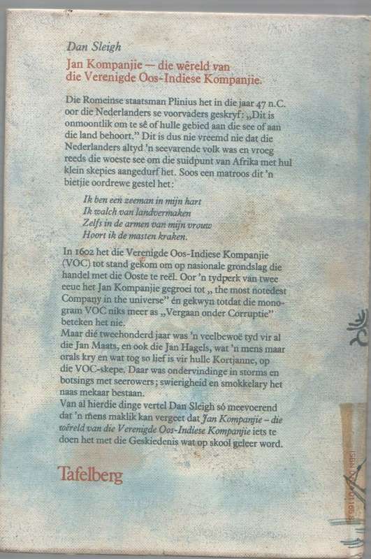 JAN KOMPANJIE DIE WERELD VAN DIE VERENIGDE OOS-INDIESE KOMPANJIE - DAN SLEIGH (1 STE UITG 1978)