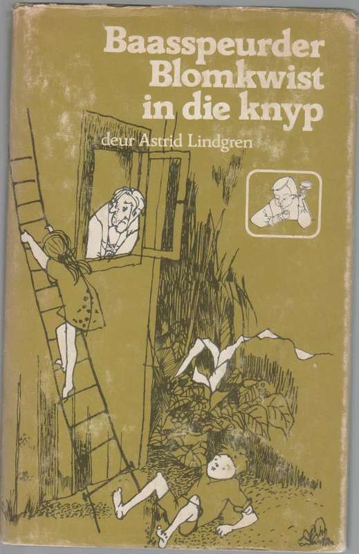 BAASSPEURDER BLOMKWIST IN DIE KNYP - ASTRID LINDGREN (1 STE AFRIKAANSE UITGAWE 1979)