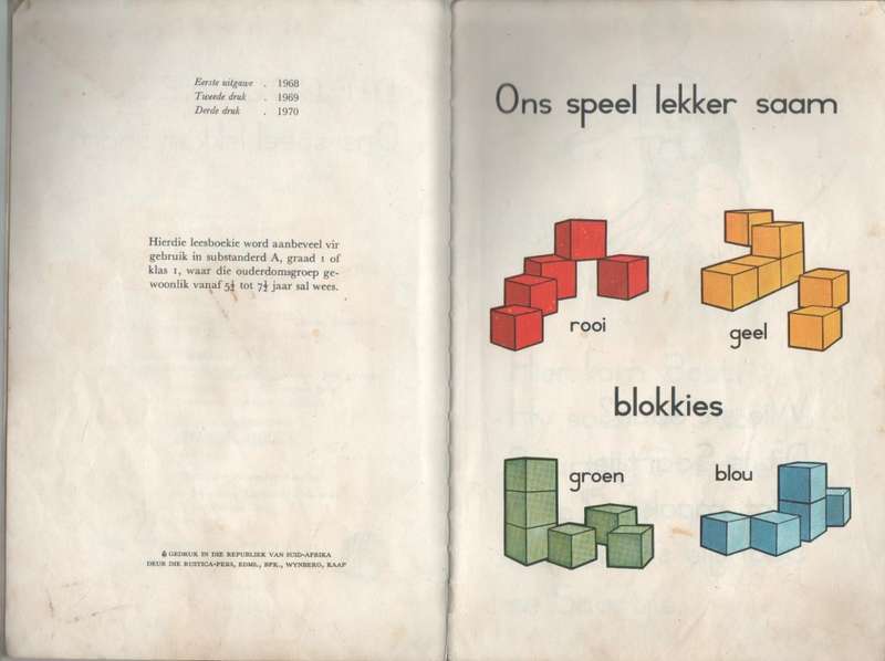 ONS SPEEL LEKKER SAAM , BOEK TWEE, DIE GOUE REEKS - NANCY J LAWRENCE (3 DE DRUK 1970)