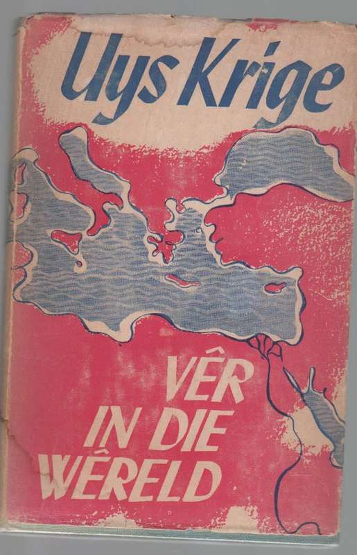 VER IN DIE WERELD - UYS KRIGE (4 DE DRUK - APB)